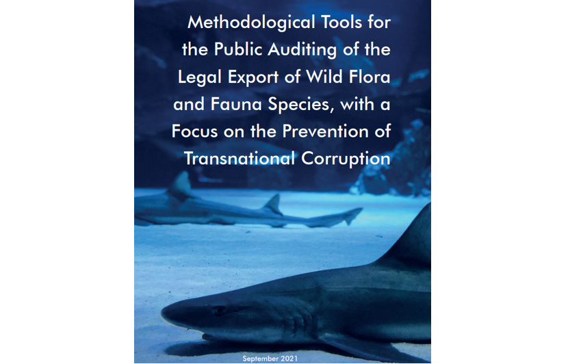 Methodological Tools for the Public Auditing of the Legal Export of Wild Flora and Fauna Species, with a Focus on the Prevention of Transnational Corruption